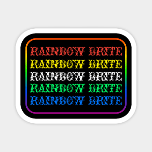 Rainbow brite Magnet