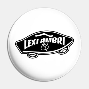 Lexi Ambri Skateboard Pin