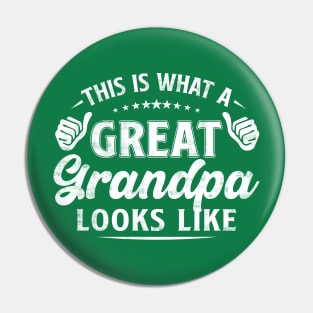 This is What a Great Grandpa Looks Like Awesome Pin