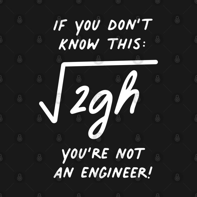 If You don't know this, You're not an Engineer - Velocity of Free Fall by Teeworthy Designs