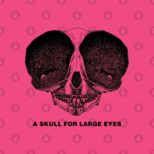 A Skull for Big Eyes by Bommush Designs