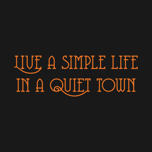 Live A Simple Live In A Quiet Town by Indie Pop