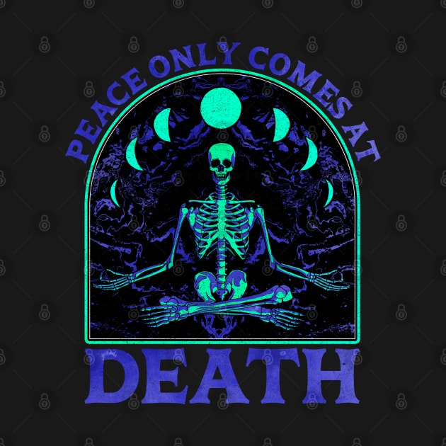 Peace comes only at death by FanFreak