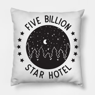 Five Billion Star Hotel Camping Outdoors Pillow