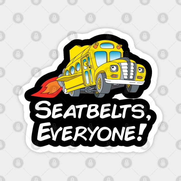 Seabelts everyone Magnet by stormysilverlake