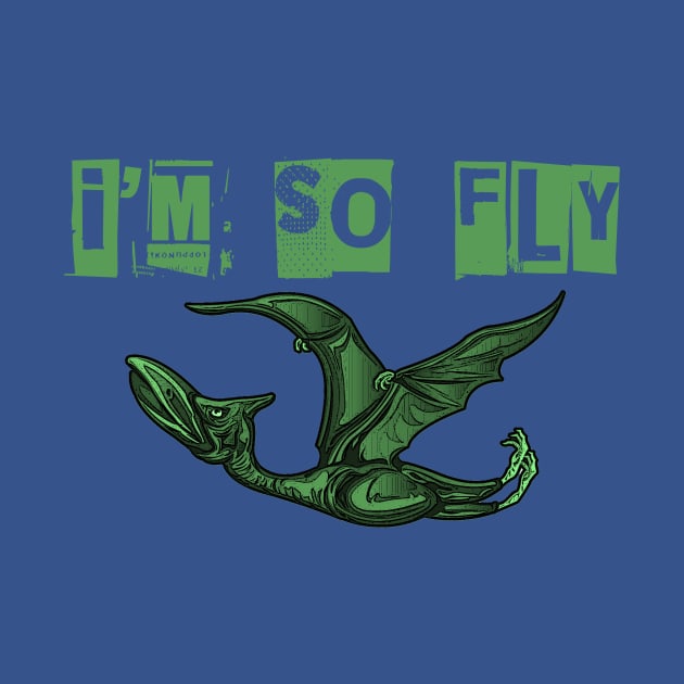 I'm so fly Pterodactyl shirt by IEatFanBoys