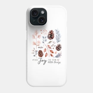 Winter Woodland Quote Phone Case