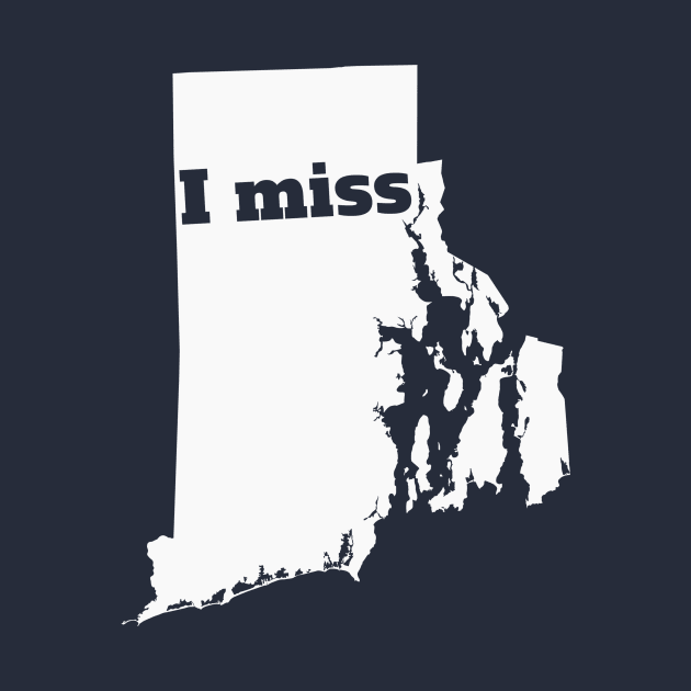 I Miss Rhode Island - My Home State by Yesteeyear