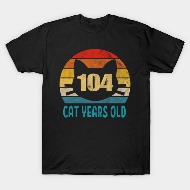 104 Cat Years Old Retro Style 22nd Birthday Gift Cat Lovers Love