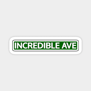 Incredible Ave Street Sign Magnet