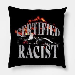 Certified Racist | Funny Meme Quote | Meme Pillow