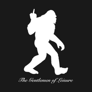 The Gentlemen of Leisure. Sasquatch Middle Finger #2 T-Shirt