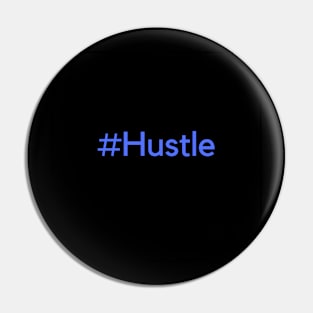 Hustler Pin