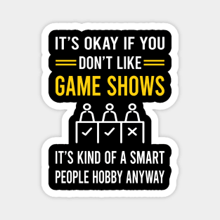 Smart People Hobby Game Shows TV Show Magnet