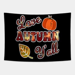 Love Autumn Y'All, Retro Rustic Fall Harvest Thanksgiving Tapestry