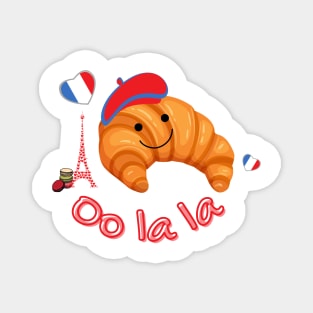 Cute French Kawaii Croissant Oo La La Magnet