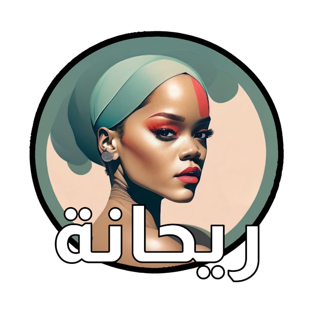 Rihanna (Arabic) by omardakhane