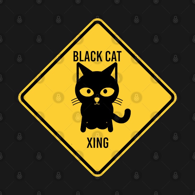 Funny Bad Luck Black Cat Crossing Xing Superstition For Halloween and More by POD Creations