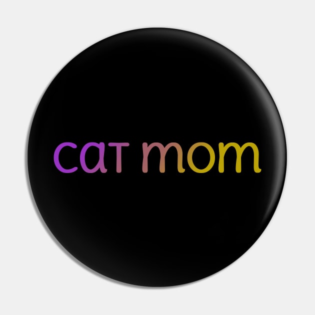 cat mom Pin by Amadej