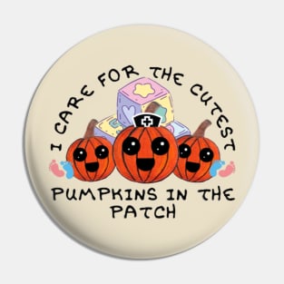 I Care For The Cutest Pumpkins In The Patch (Pastel Orange) Pin