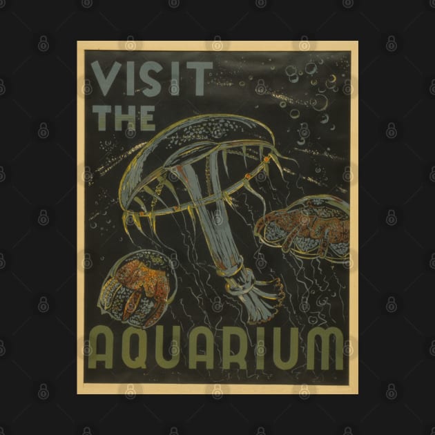 Visit the Aquarium vintage retro poster art by SpaceWiz95