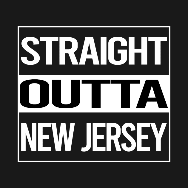 Straight Outta New Jersey by rosenbaumquinton52