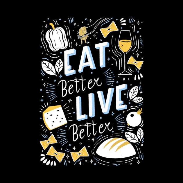 Eat better live better by Valeria Frustaci 