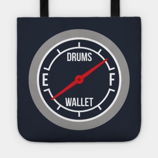 Drums versus Money Tote