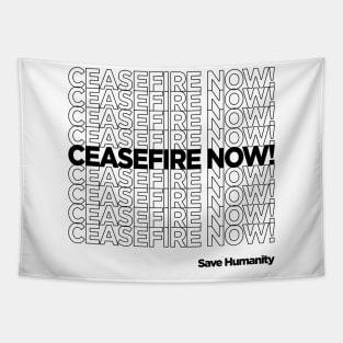 CEASEFIRE NOW! Tapestry