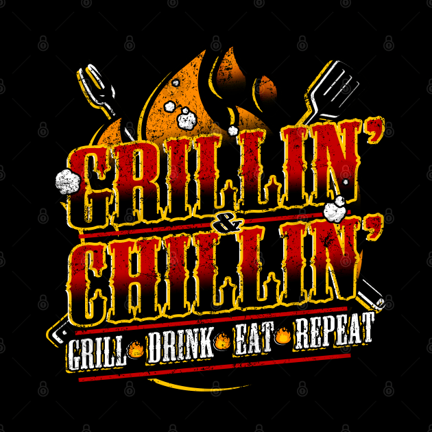 GRILLIN' & CHILLIN' by ATOMIC PASSION