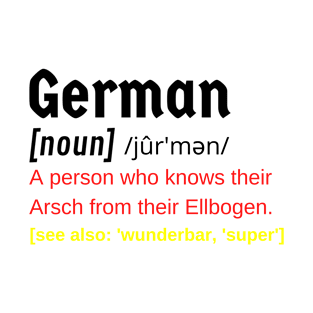 German Person Funny Dictionary Definition Deutsch Flag Colours T-Shirt