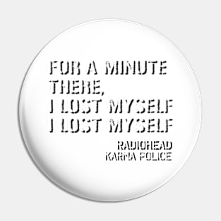 Radiohead - Karma Police Pin