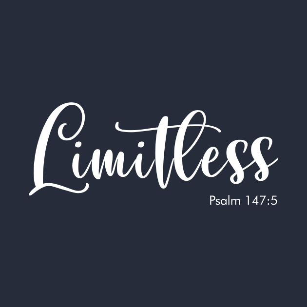 Limitless, Psalm 147:5, Bible Verse by Terry With The Word