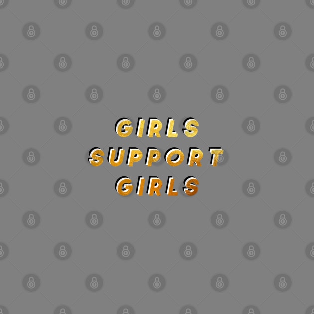 GIRLS SUPPORT GIRLS - modern by Ranp