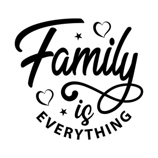 Family is everything T-Shirt