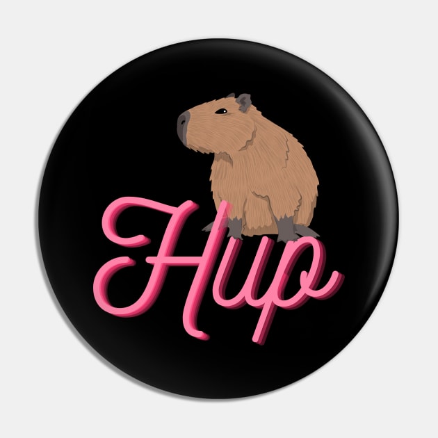 Cute Cartoon Capybara that says "Hup" Pin by CursedContent