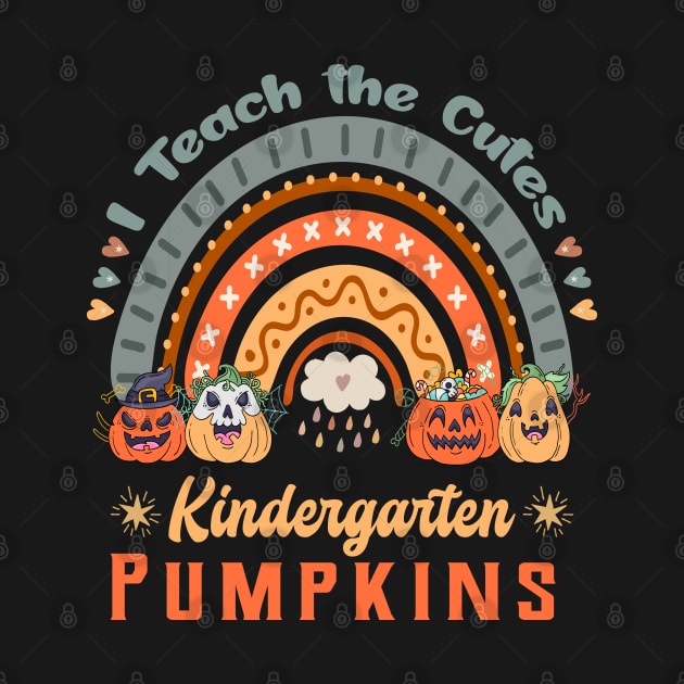 I Teach the Cutest Kindergarten Pumpkins Halloween Teacher by happy6fox