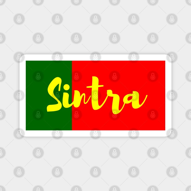 Sintra City in Portuguese Flag Colors Magnet by aybe7elf