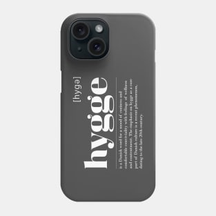 Danish Hygge definition typo Phone Case