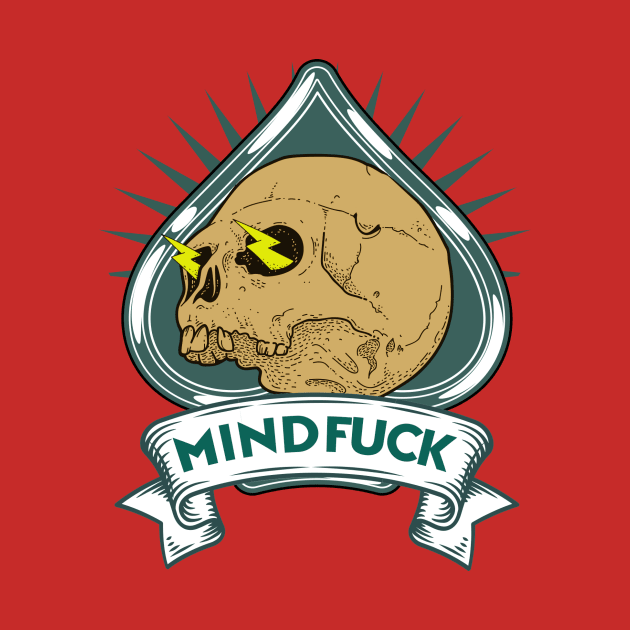 MINDFUCK by theanomalius_merch