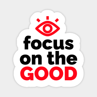 Optimistic Vision: Focus on the Good Magnet