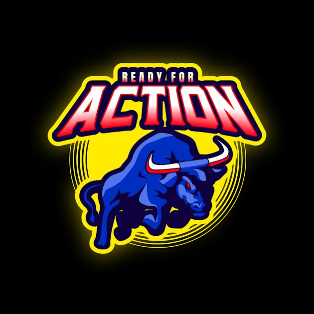 Ready for action by B-shirts