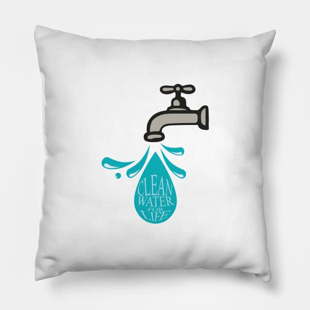 'Clean Water For Life' Food and Water Relief Shirt Pillow by ourwackyhome