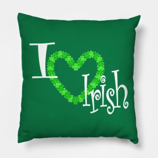 Love Irish Pillow