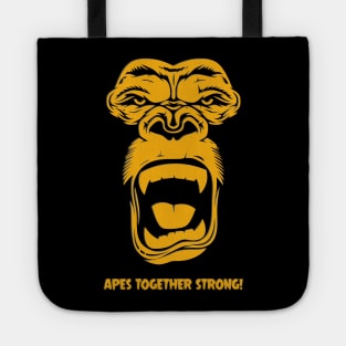 Apes Together Strong! Tote