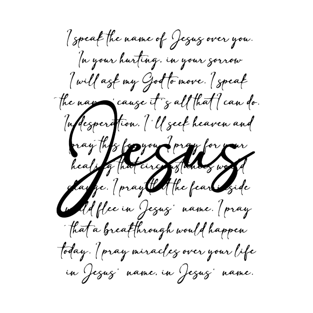 I Speak The Name Of Jesus by TDH210