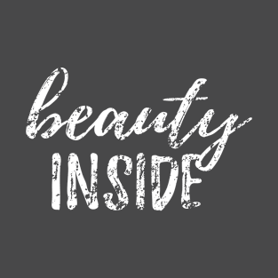 Beauty Inside T-Shirt