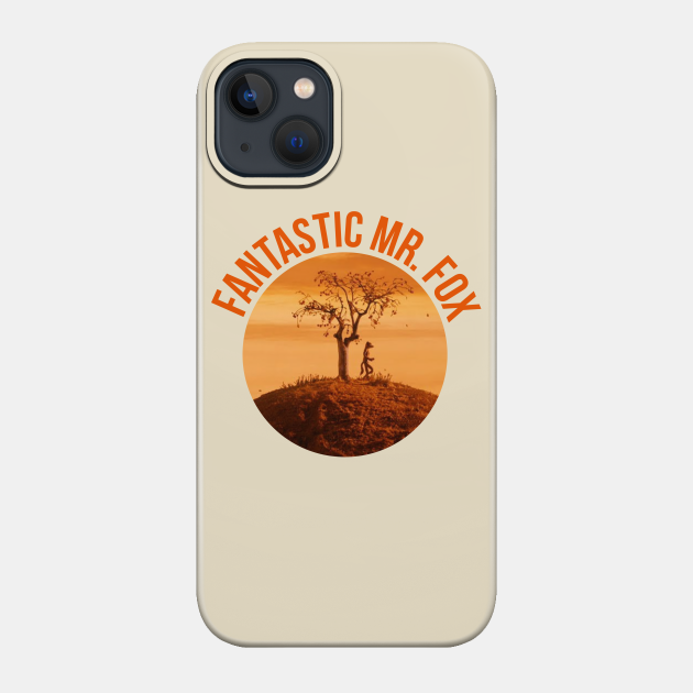 Fantastic Mr Fox - Fantastic Mr Fox - Phone Case