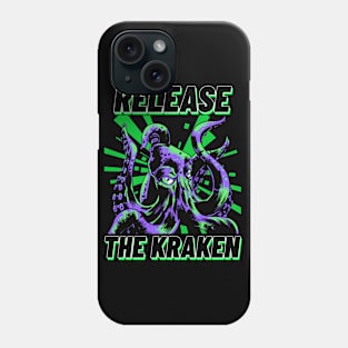 Release The Kraken Phone Case