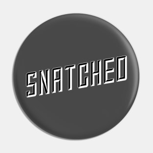Snatched Pin
